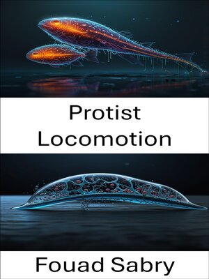 cover image of Protist Locomotion